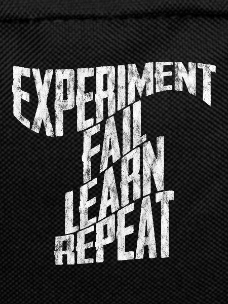 Experiment Fail Learn Repeat 3
