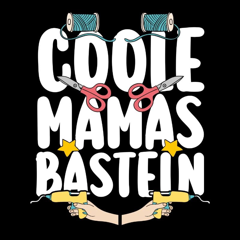 Mama Mutter Bastler Basteln