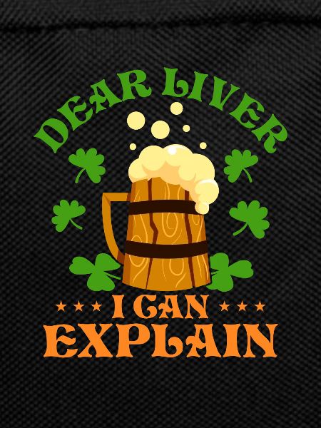 Dear Liver I Can Explain
