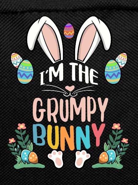 I'm The Grumpy Bunny