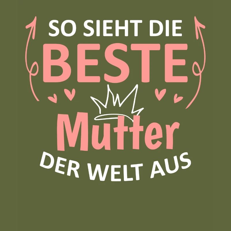 So Sieht Die Beste Mutter Der Welt Aus