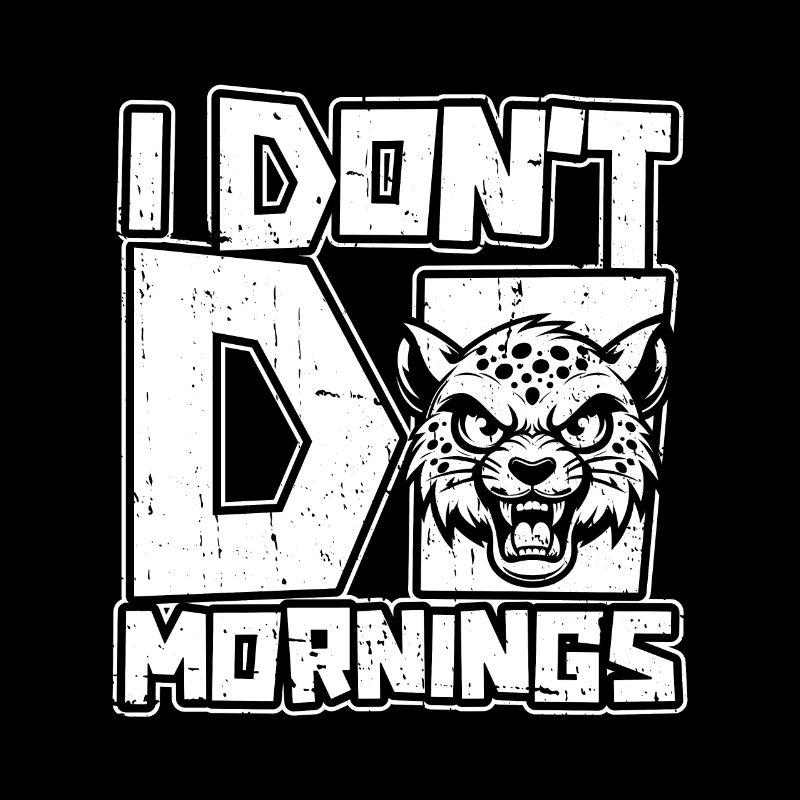 Gepard Lustig I Dont Do Mornings