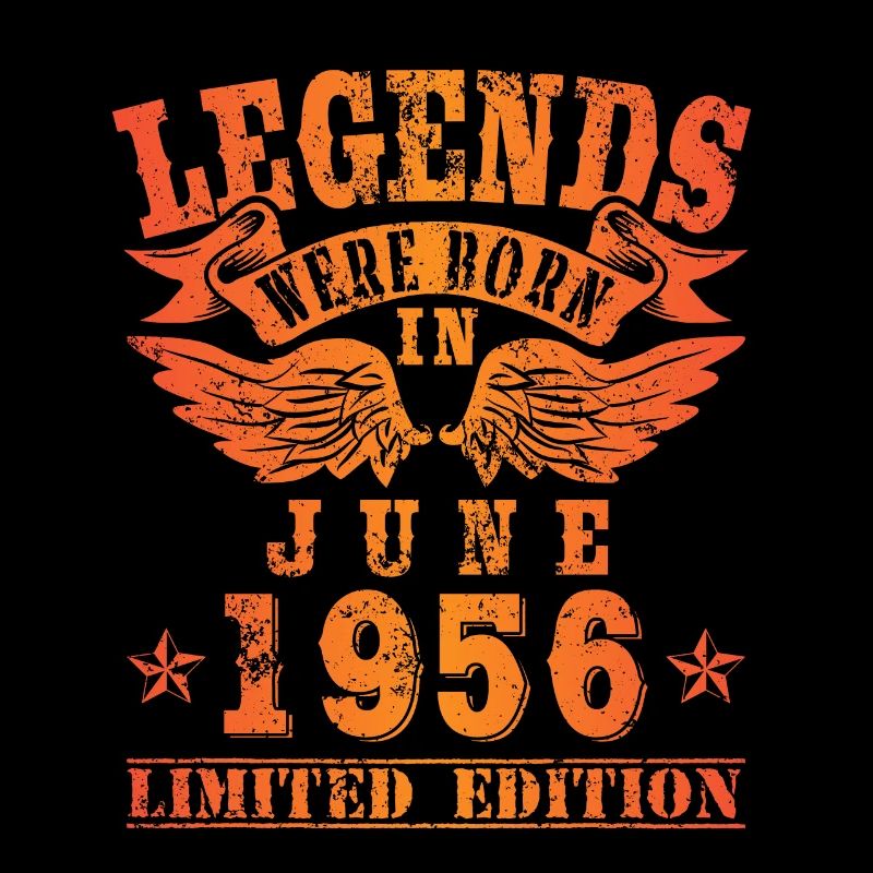 Legends were born in Juni 1956 Geburtstag