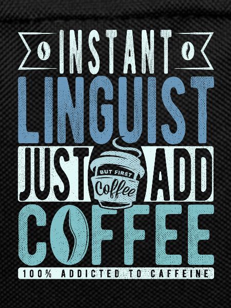 Instant Linguist Just Add Coffee