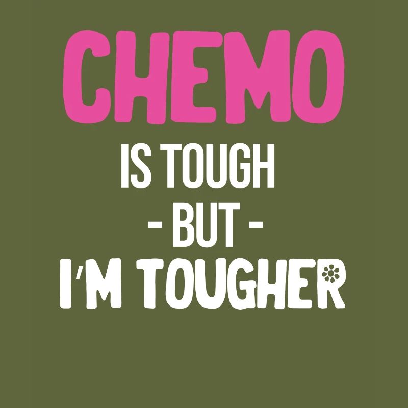 Chemo Ist Hart, Aber Ich Bin Härter