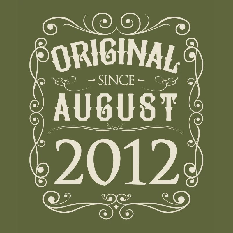Vintage - Original since August 2012 Geburtstag