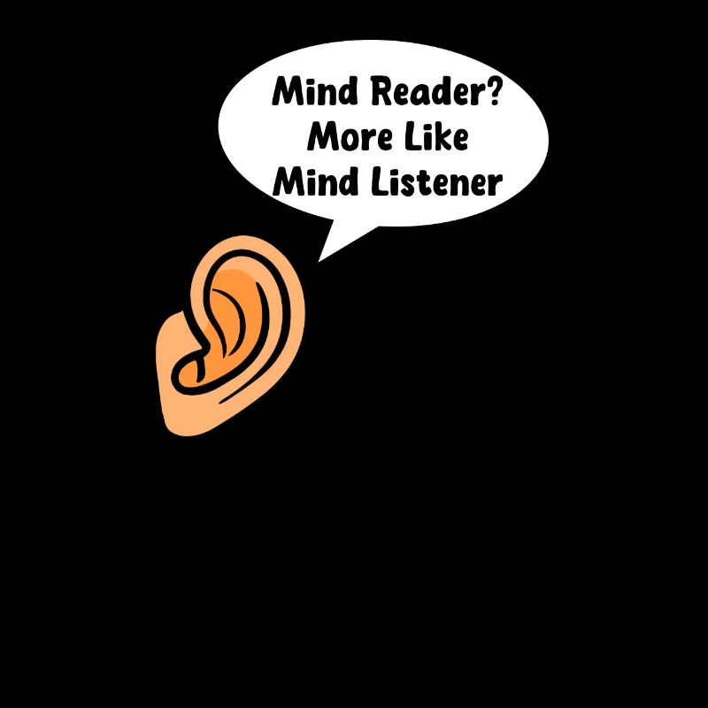 Psychologist Mind Reader? More Mind Listener