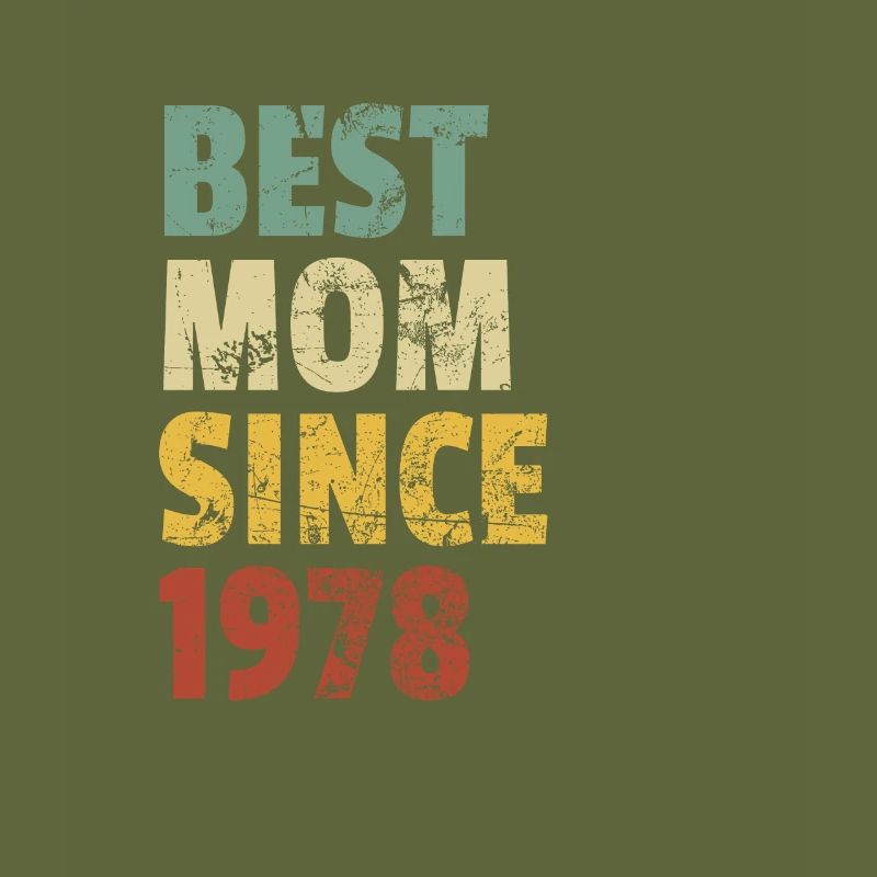 Beste Mutter seit 1978 Muttertags-Slogan-Zitat