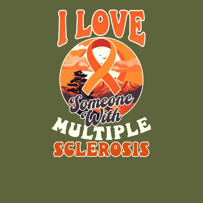 MS Awareness Love Someone With Multiple Sclerosis