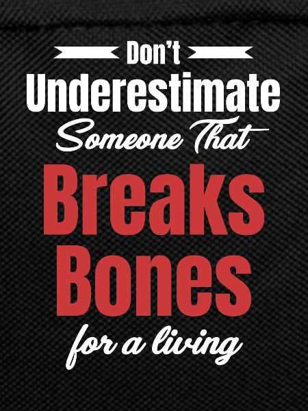 Don't underestimate someone who