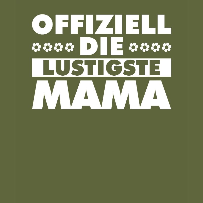 Mama Mutter Maman La plus drôle