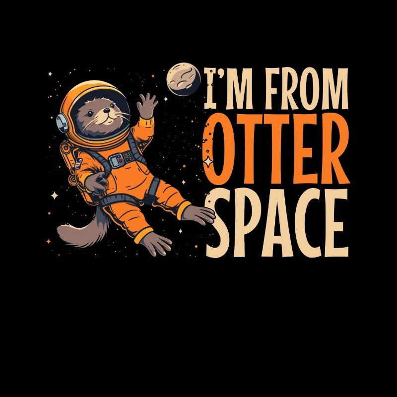 Otter Space Funny Otter Astronaut