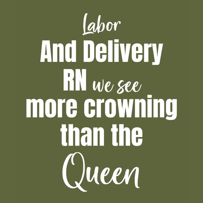 Labor and delivery rn we see more coronation