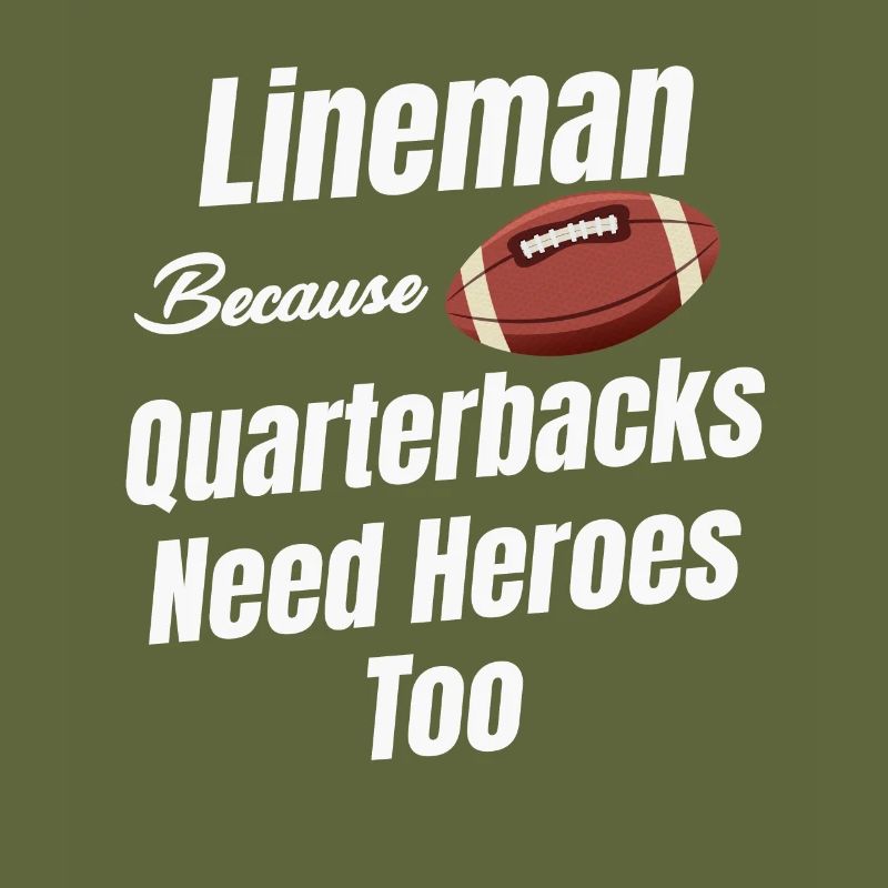 Lineman, Weil Quarterbacks Auch Helden Brauchen