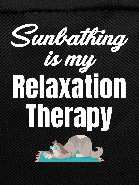 Sunbathing is my relaxation therapy