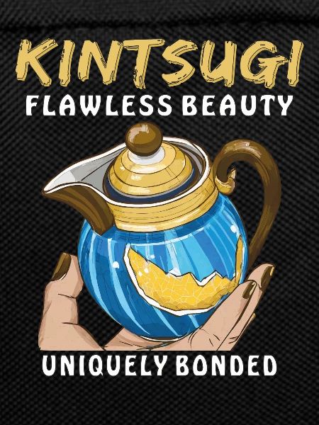 KINTSUGI FLAWLESS BEAUTY UNIQUELY BONDED