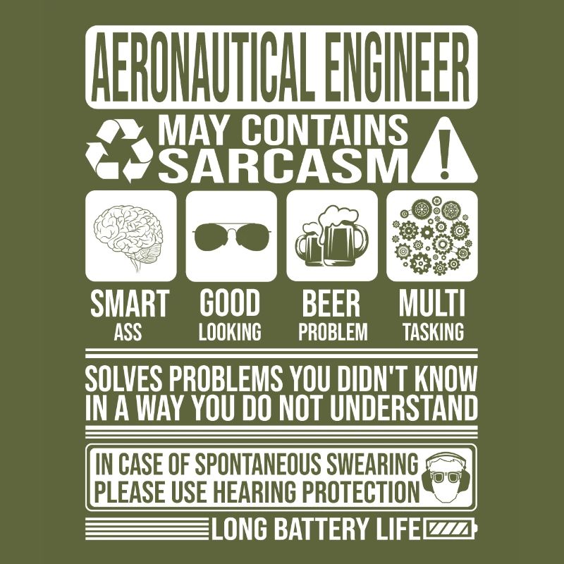 Aeronautical Engineer Sarcasm funny Gift