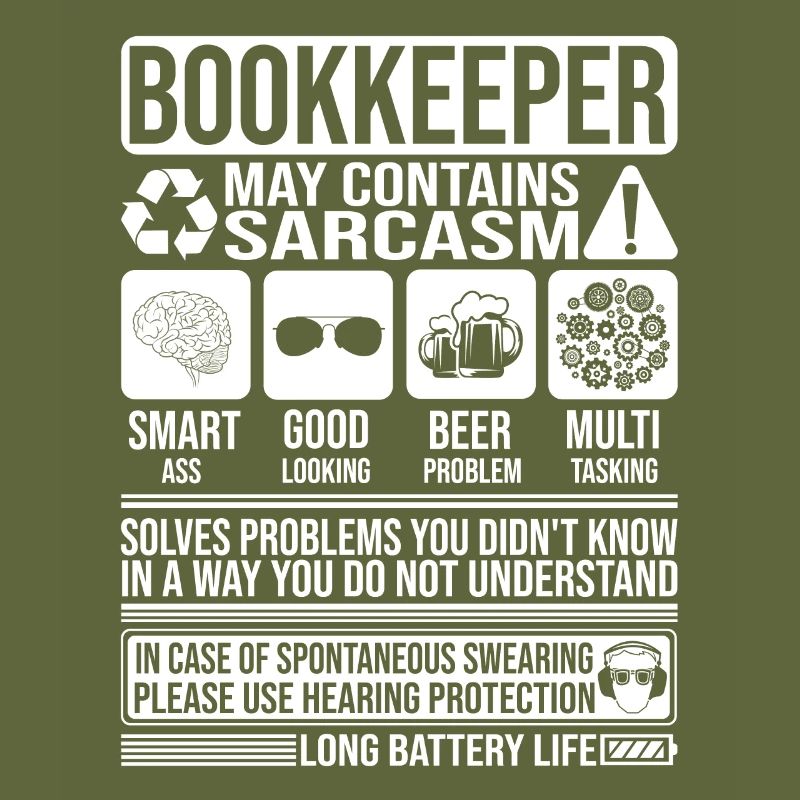 Bookkeeper Sarcasm funny Gift Bookkeeper