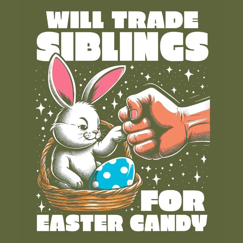 Will Trade Siblings For Easter Candy