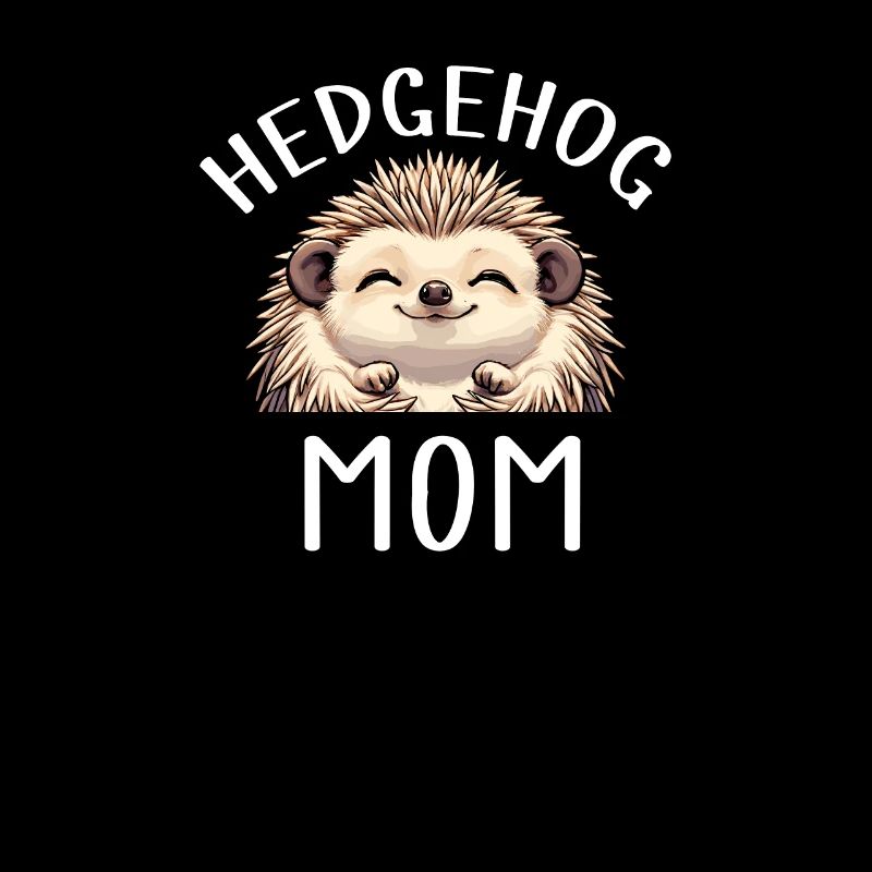 Hedgehog Mom