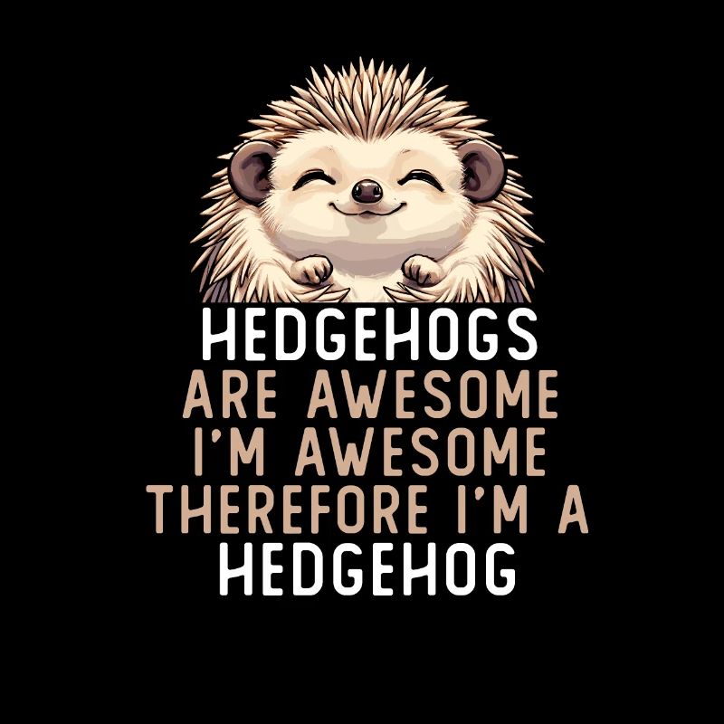 Hedgehogs Are Awesome