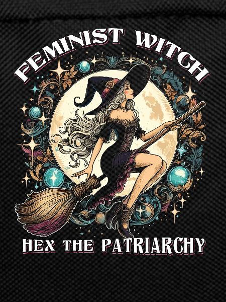 Feminist Witch Hex The Patriarchy