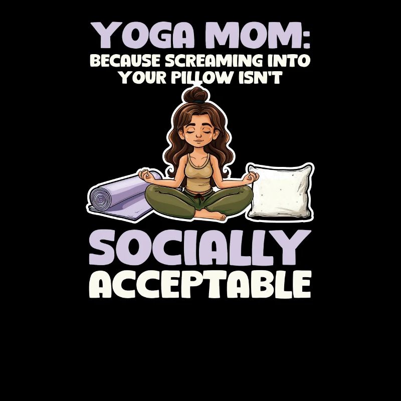 Yoga Mom Screaming into Pillow Isn't Acceptable
