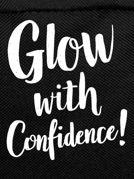 Glow with Confidence Inspirational Message