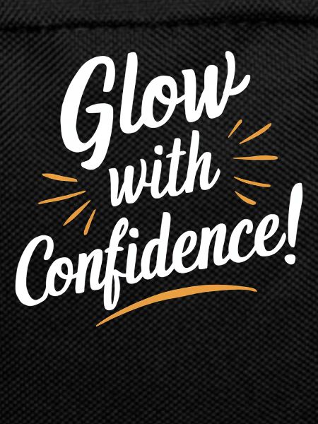Glow with Confidence Motivation