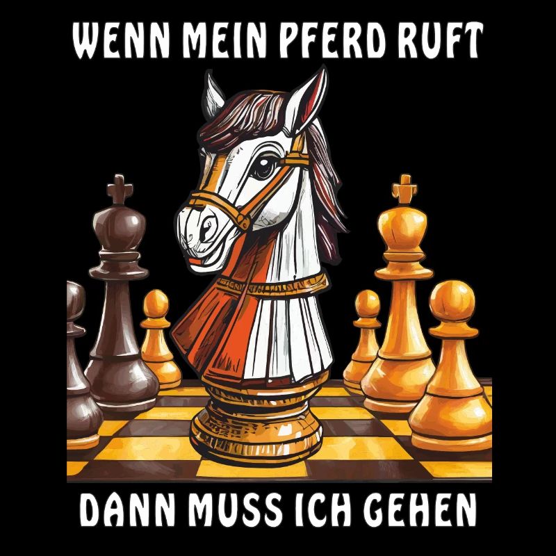 SCHACH MEIN PFERD RUFT