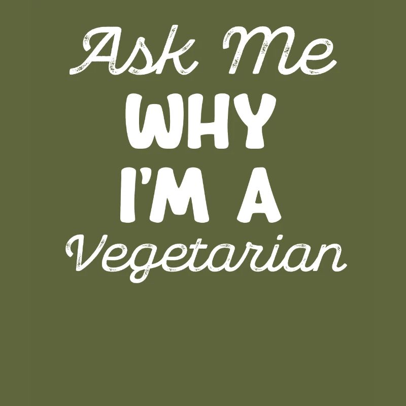 Fragen Sie Mich, Warum Ich Ein Vegetarier Bin.