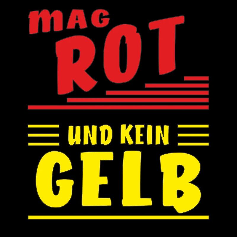 LIKES RED AND NOT YELLOW