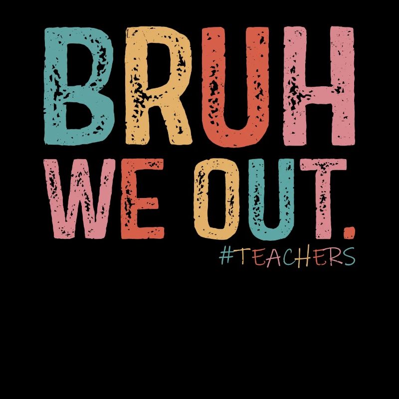 Mignon Fin D’année Scolaire Bruh Nous Sortons Nous Sommes Dehors