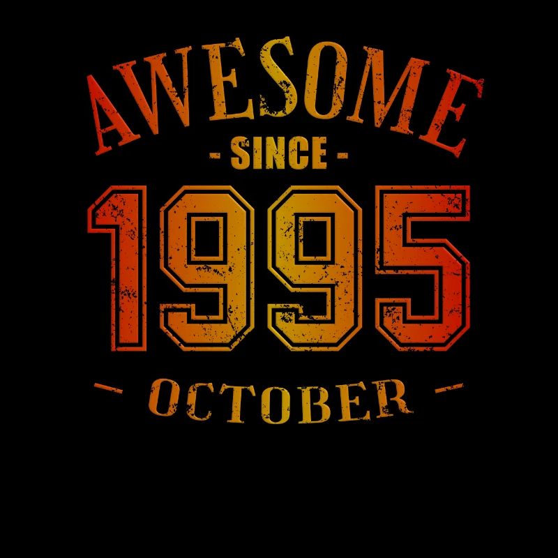 October 1995 - Geburtstag im Oktober Awesome