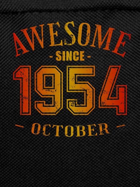 October 1954 - October Birthday Awesome