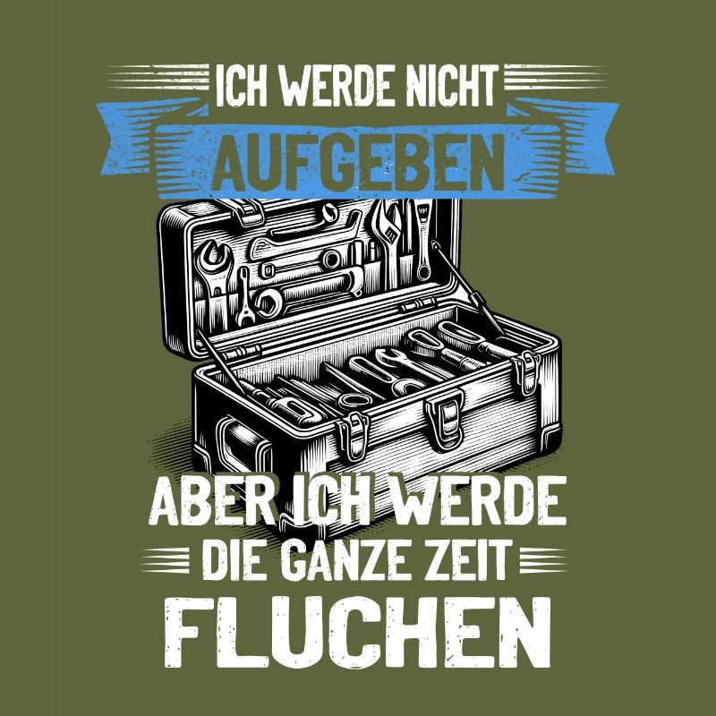 Craftsman Never give up, swear creatively!