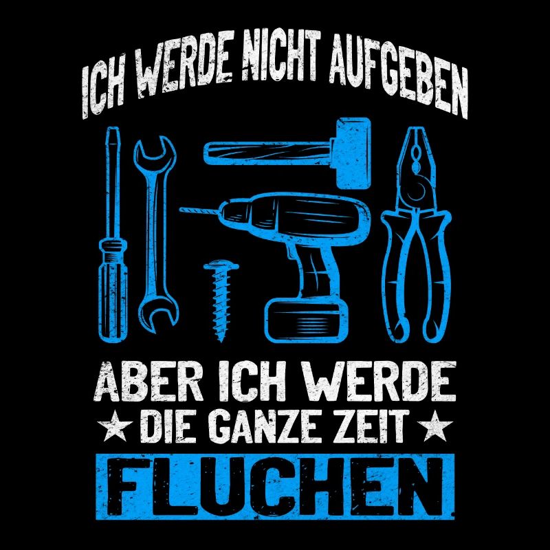 Never give up, swear creatively!