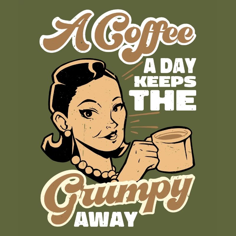 A Coffee A Day Keeps The Grumpy Away