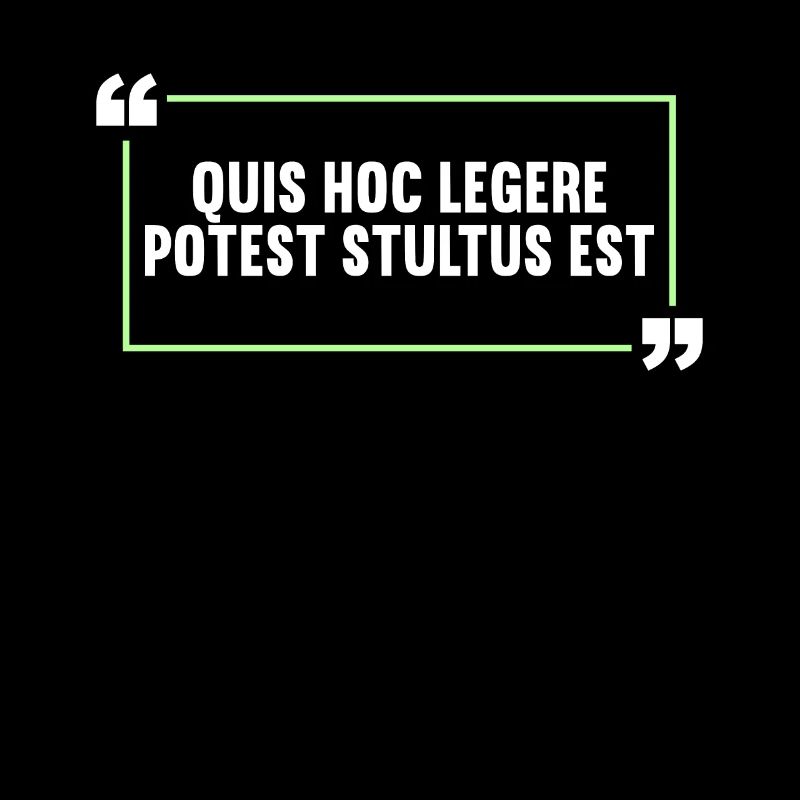 Lateinisch Lustiger Latein Spruch