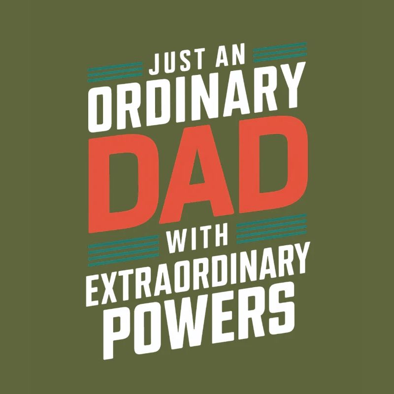 Ordinary dad with extraordinary powers