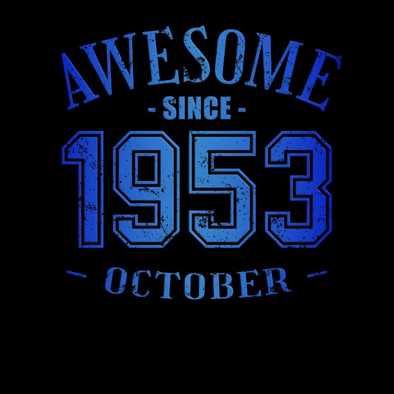 October 1953 - Birthday in October Awesome