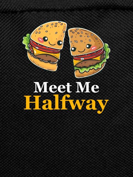 Hamburger Meat Me Halfway