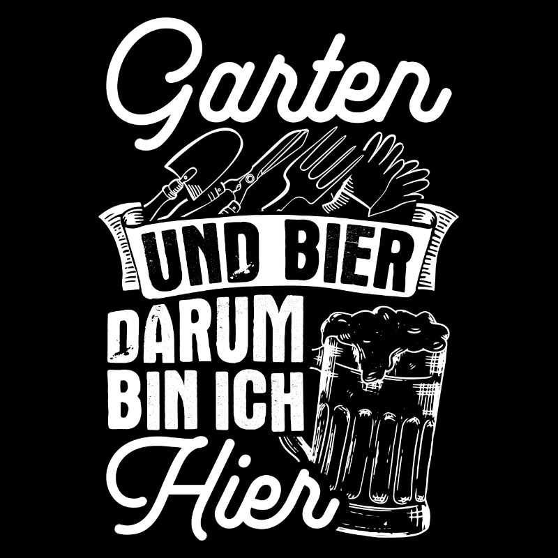 Garten Und Bier Darum Bin Ich Hier Sauftour Bier G
