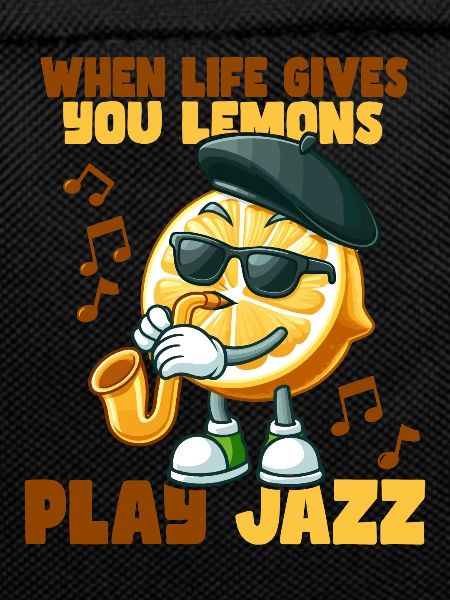 When life gives you lemons