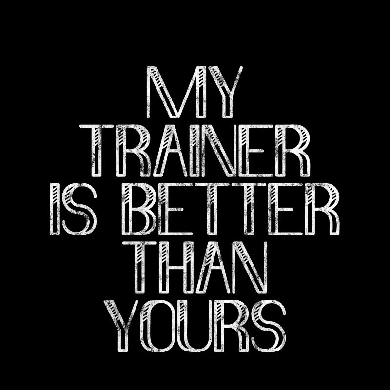 My Trainer Is Better Than Yours 3