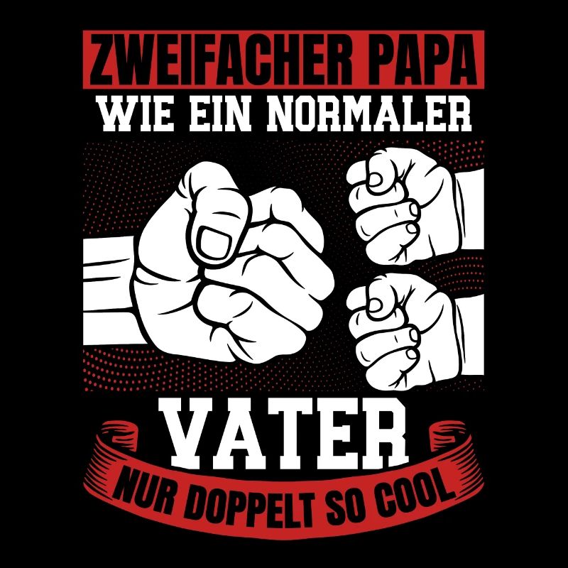 Wie ein normaler Vater, nur doppelt so cool