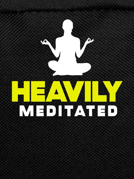 Heavily Meditated