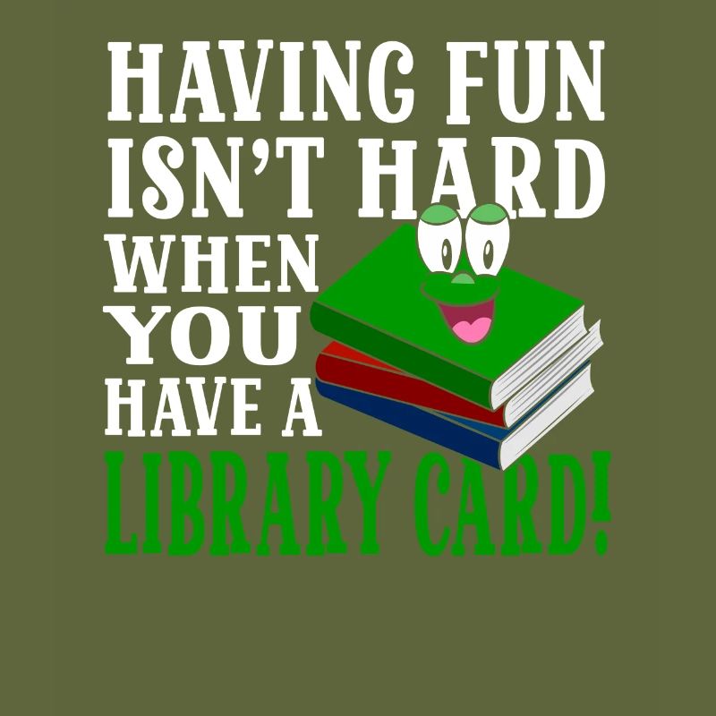 Fun isn't hard with a library card