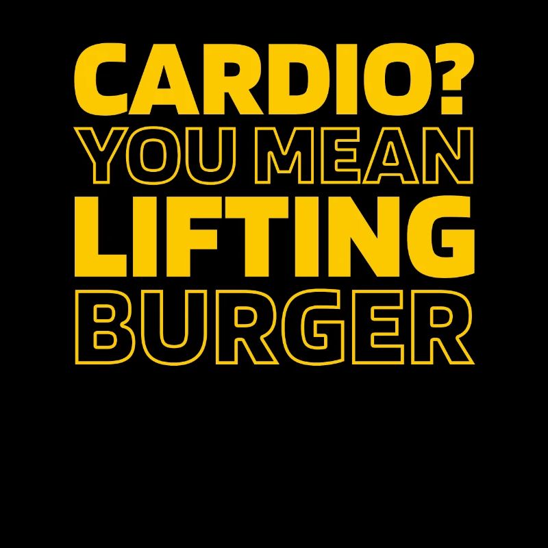 Burger Hamburger Funny Cardio Quote