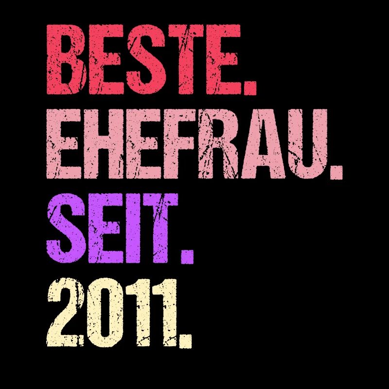 Valentinstag Beste Ehefrau Seit 2011